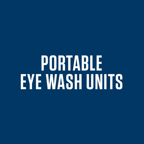 PORTABLE EYE WASH UNITS